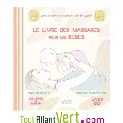 Le livre des massages pour bbs de Gilles Diederichs et Vronique Salomon-Rieu