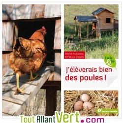 Livre J\'lverais bien des poules ! de M. Audureau et P. Maille