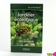 Jardiner écologique, Eric et Tina Masson, Ed. Eyrolles