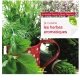 Livre Je cuisine les herbes aromatiques, Facile et Bio