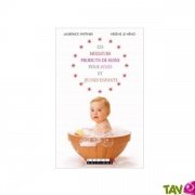 Les meilleurs produits de soin pour bébés et jeune enfants de Laurence Wittner et Hélène le Héno