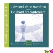 L'enfant et la mouette / Le chant des sauterelles, Editions Pour Penser, 14cm x 14cm