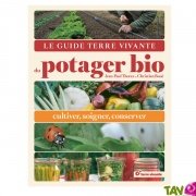 Le guide du Potager Bio, cultiver, soigner, conserver de J-P. Thorez et C. Boué